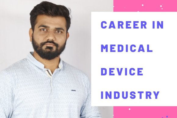 Career in Medical device industry  #Careerguidance