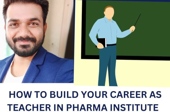 How to build career as professor in pharma institute